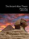 The Ancient Alien Theory