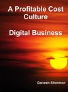 A Profitable Cost Culture - Digital Business