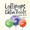 Lollipops and Latin Roots