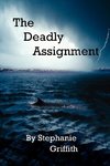 The Deadly Assignment