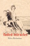 faded miracles