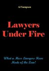 Lawyers Under Fire