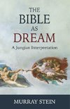 BIBLE AS DREAM