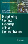 Deciphering Chemical Language of Plant Communication