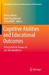 Cognitive Abilities and Educational Outcomes