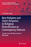 New Religions and State's Response to Religious Diversification in Contemporary Vietnam