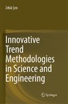 Innovative Trend Methodologies in Science and Engineering