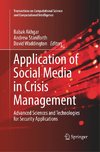 Application of Social Media in Crisis Management