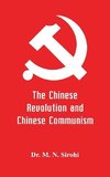 The Chinese Revolution and Chinese Communism