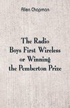 The Radio Boys' First Wireless