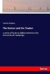 The Roman and the Teuton