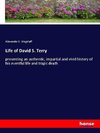 Life of David S. Terry