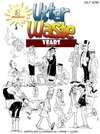 The Utter Waste Years - 2011 - 2017