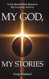 My God, My Stories