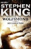 Der dunkle Turm 5. Wolfsmond