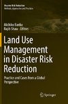 Land Use Management in Disaster Risk Reduction