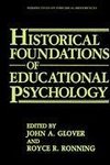 Historical Foundations of Educational Psychology