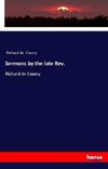 Sermons by the late Rev.