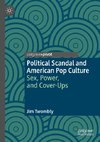 Political Scandal and American Pop Culture