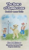 The Bears of Bopplestone Book 2