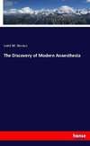 The Discovery of Modern Anaesthesia