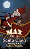 Max Visits Santa Claus