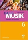 Basis Musik 6. LehrplanPLUS