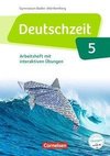 Deutschzeit  Band 5: 9. Schuljahr - Baden-Württemberg - Arbeitsheft mit interaktiven Übungen auf scook.de
