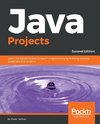 Java Projects -Second Edition