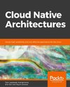 Cloud Native Architectures