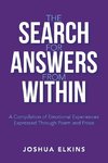 The Search for Answers from Within