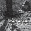 Homeless, with Honor