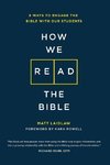 How We Read The Bible