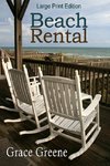 Beach Rental (Large Print)