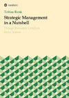 Strategic Management in a Nutshell