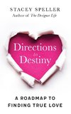 Directions To Destiny