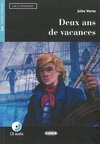 Deux ans de vacances. Französische Lektüre für das 2. und 3. Lernjahr. Lektüre + Audio-CD