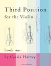 Third Position for the Violin, Book One