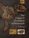 The Origin and Evolution of Mammals