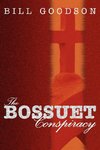 The Bossuet Conspiracy