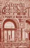 A Day in Old Rome