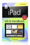 Ochsenkühn, A: iPad iOS 12 Handbuch