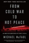 From Cold War to Hot Peace