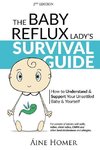 The Baby Reflux Lady's Survival Guide - 2nd EDITION