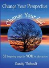 Change Your Perspective Change Your Life