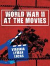 World War II at the Movies