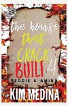 The House That Crack Built 4