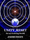 Unity Reset: For an Evolving World