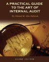A Practical Guide to the Art of Internal Audit