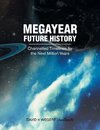 Megayear Future History